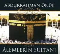 Abdurrahman Önül – La İlahe İllallah