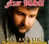 Azer Bülbül – Heran Herşey Olabilir