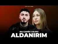 BLOK3 – Aldanırım ft Sıla Şahin