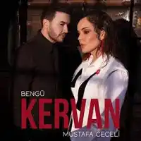 Bengü – Kervan ft Mustafa Ceceli Albüm Kapağı