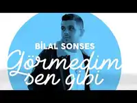 Bilal Sonses – Sonu Gelmez