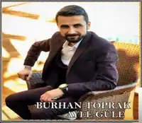 Burhan Toprak – Hawar Güle