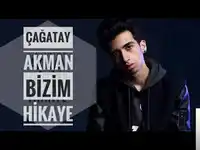 Çağatay Akman – Bizim Hikaye Albüm Kapağı