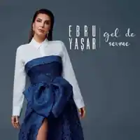 Ebru Yaşar – Ben Bilmem Albüm Kapağı