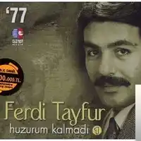 Ferdi Tayfur – Huzurum Kalmadı Albüm Kapağı