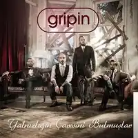 Gripin – Yalnızlığın Çaresini Bulmuşlar Albüm Kapağı