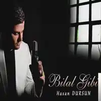 Hasan Dursun – Ağlama Sen Bilal Albüm Kapağı