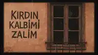 HiraiZerdüş – Kırdın Kalbimi Zalim