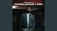 Kerim Araz – Nerelerdeydin