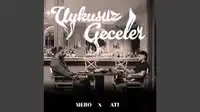 Mero – Uykusuz Geceler ft Ati242