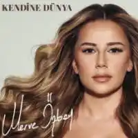 Merve Özbey – Kendine Dünya Albüm Kapağı
