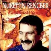 Nurettin Rençber – Kalbimdeki Yangın Albüm Kapağı