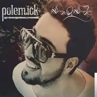 Polemick – Alev Alıyor Dünyam Albüm Kapağı