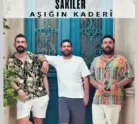 Sakiler – Aşığın Kaderi