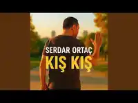 Serdar Ortaç – Kış Kış