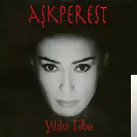Yıldız Tilbe – Aşk Yok Olmaktır Albüm Kapağı